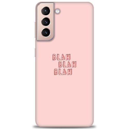 Samsung Galaxy S21 Plus Kılıf HD Baskılı Kılıf - Blah Blah + Tam Ekran Koruyucu