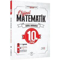 Orijinal Yayınları 10. Sınıf Orijinal Matematik Soru Bankası