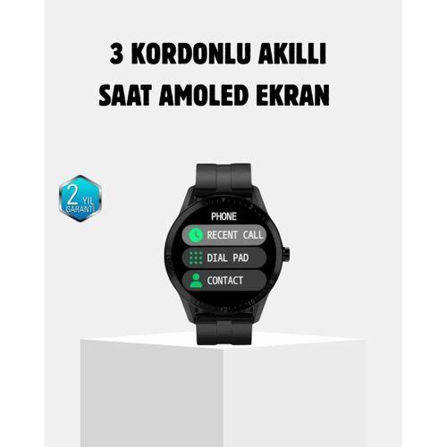 3 Kordonlu Amoled Akıllı Saat – Sağlık Takipli