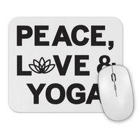 Peace Love & Yoga Mouse Pad.jpg