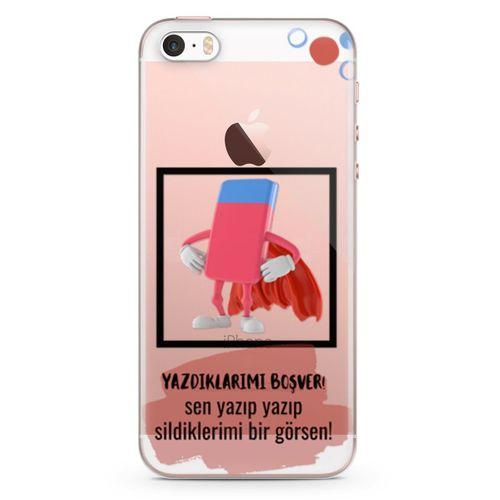 Apple iPhone SE Kılıf Yazdıklarımı Boşver Arka Kapak Koruma Desenli Full Koruyucu