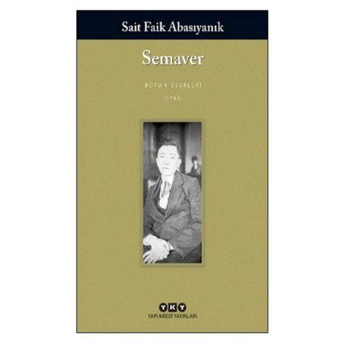 Yky - Semaver - Sait Faik Abasıyanık
