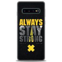 Samsung Galaxy S10 Kılıf HD Baskılı Kılıf - Stay Strong + Tam Ekran Koruyucu