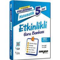 5. Sınıf Matematik Güçlendiren Etkinlikli Soru Bankası Ankara Yayıncılık