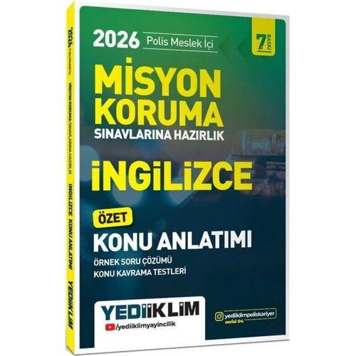 2026 Polis Meslek İçi Misyon Koruma Sınavlarına Hazırlık İngilizce Konu Anlatımlı Yediiklim Yayınları