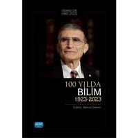 100 YILDA BİLİM (1923-2023) - Üçüncü Cilt (1980-2023)