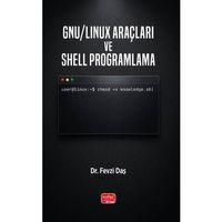 GNU/Linux Araçları ve Shell Programlama