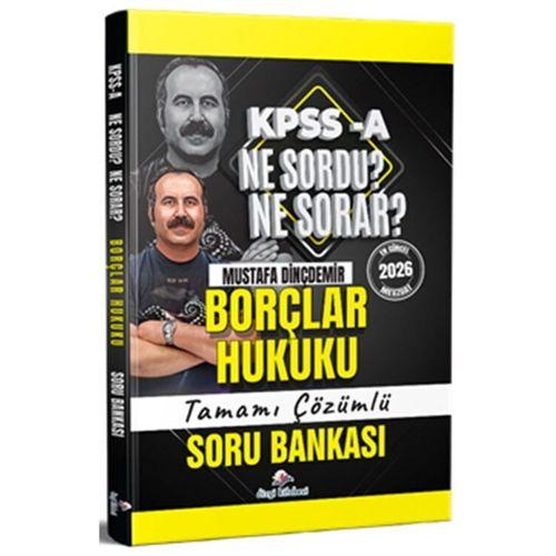 2026 KPSS A Borçlar Hukuku Ne Sordu Ne Sorar Tamamı Çözümlü Soru Bankası Dizgi Kitap