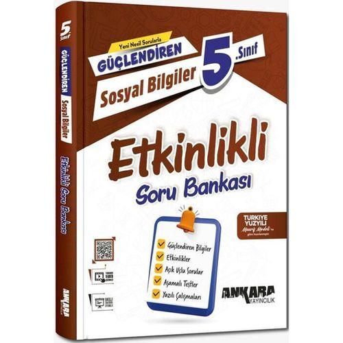 5. Sınıf Sosyal Bilgiler Güçlendiren Etkinlikli Soru Bankası Ankara Yayıncılık