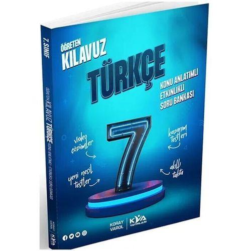 7. Sınıf Türkçe Öğreten Kılavuz Konu Anlatımlı Etkinlikli Soru Bankası KVA Yayınları