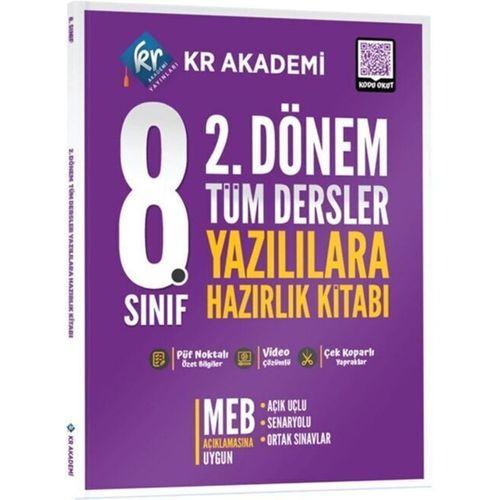 8. Sınıf 2. Dönem Tüm Dersler Yazılılara Hazırlık Kitabı KR Akademi
