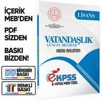 2026 MEB Özel EKPSS Lisans VATANDAŞLIK-ANAYASA Konu Anlatımı Kitabı (A4 Büyük Boyutlu)BASKI ÜCRETİ
