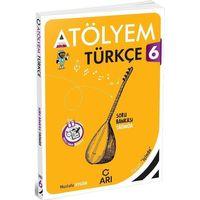 6. Sınıf Türkçe Atölyem Arı Yayıncılık