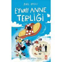 Eyvah Anne Terliği Timaş Çocuk