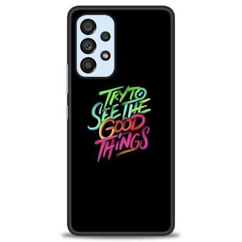 Samsung Galaxy A73 5G Kılıf HD Baskılı Kılıf - Good Things + Tam Ekran Koruyucu