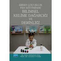 Erken Çocukluk Fen Eğitiminde Bilimsel Kelime Dağarcığı ve Derinliği
