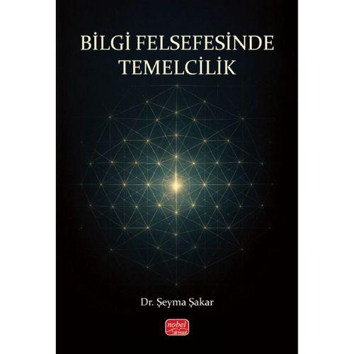 Bilgi Felsefesinde Temelcilik