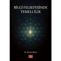 Bilgi Felsefesinde Temelcilik