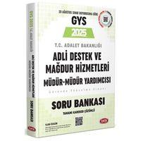 GYS Adalet Bakanlığı Adli Destek ve Mağdur Hizmetleri Müdür ve Yardımcısı Soru Bankası Data Yayınları