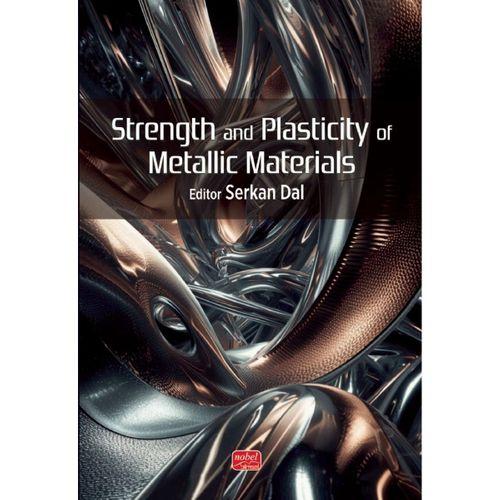 Strength and Plasticity of Metallic Materials