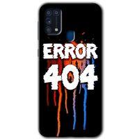 Galaxy M31 Kılıf HD Desen Baskılı Arka Kapak - 404 Error + Kırılmaz Cam