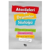 Bilgi Park - Atasözleri ve Deyimler Sözlüğü
