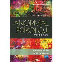 ANORMAL PSİKOLOJİ VAKA KİTABI - Casebook in Abnormal Psychology