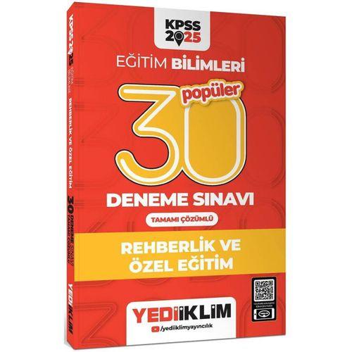 2025 KPSS Eğitim Bilimleri Rehberlik ve Özel Eğitim Popüler Tamamı Çözümlü 30 Deneme Sınavı Yediiklim Yayınları
