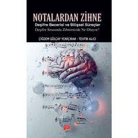 NOTALARDAN ZİHNE - Deşifre Becerisi ve Bilişsel Süreçler: Deşifre Sırasında Zihnimizde Ne Oluyor?