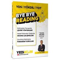 YDS YÖKDİL YDT Bye Bye Readıng Yediiklim