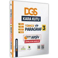 DGS Türkçenin Kara Kutusu ÖSYM ARŞİVİ ÇIKMIŞ PARAGRAF VİP 3 Soru Bankası Konu Özetli Çözümlü