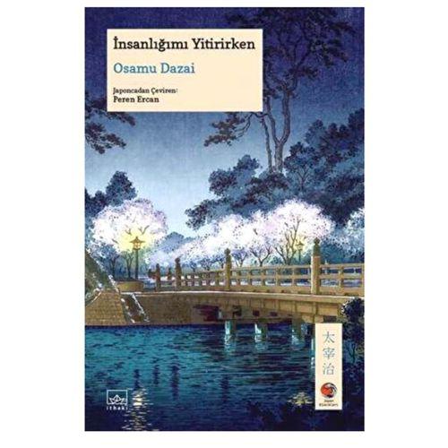 İthaki - İnsanlığımı Yitirirken Osamu Dazai