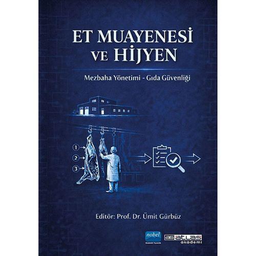 ET MUAYENESİ VE HİJYEN - Mezbaha Yönetimi Gıda Güvenliği