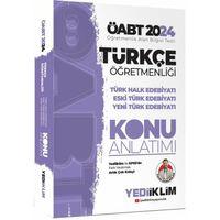 2024 ÖABT Türkçe Öğretmenliği Türk Halk Edebiyatı Eski Türk Edebiyatı Yeni Türk Edebiyatı Konu Anlatımı Yediiklim Yayınları
