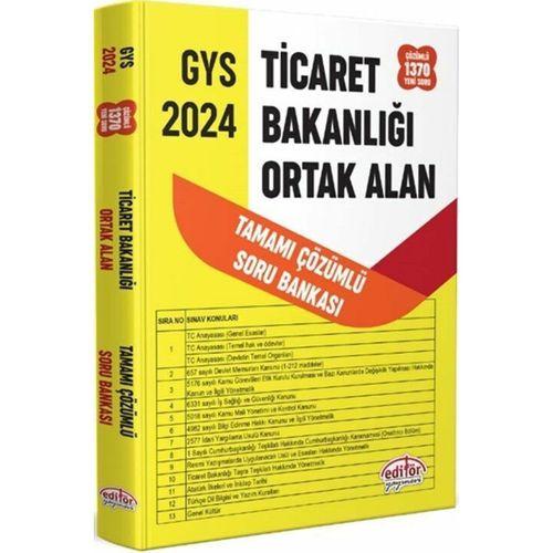2024 GYS Ticaret Bakanlığı Tüm Kadrolar İçin Tamamı Çözümlü Ortak Alan Soru Bankası Editör Yayınları