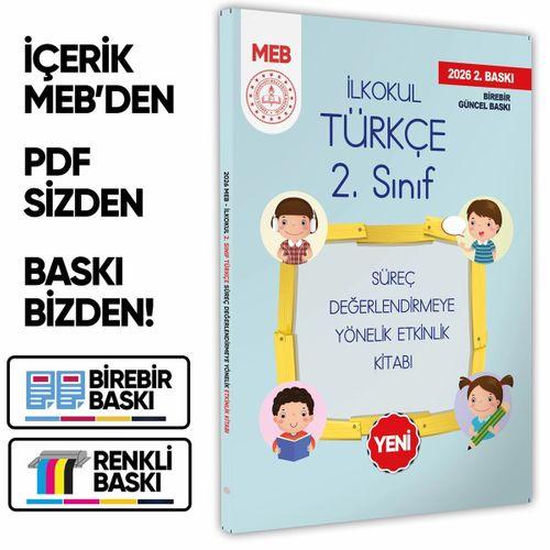 2026 MEB İlkokul 2 Sınıf Türkçe Süreç Değerlendirmeye Yönelik Etkinlik Kitabı (Renkli)BASKI ÜCRETİ