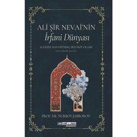 Ali Şir Nevai’nin İrfan Dünyası