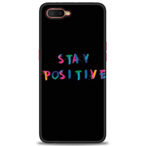 Oppo RX17 Neo Kılıf HD Baskılı Kılıf - Stay Positive + Tam Ekran Koruyucu