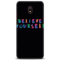 Xiaomi Redmi 8A Kılıf HD Baskılı Kılıf - Believe + Tam Ekran Koruyucu