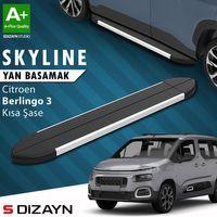 S-Dizayn Citroen Berlingo 3 Kısa Şase Skyline Aluminyum Yan Basamak 203 Cm 2018 Üzeri A+ Kalite