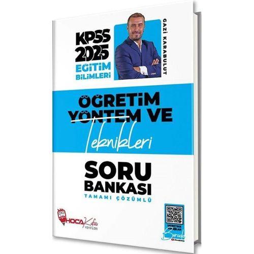 2025 KPSS Eğitim Bilimleri Öğretim Yöntem ve Teknikleri Soru Bankası Hoca Kafası