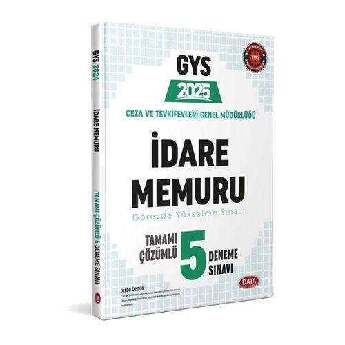 2025 Ceza ve Tevkifevleri İdare Memuru GYS Tamamı Çözümlü 5 Deneme Sınavı Data Yayınları
