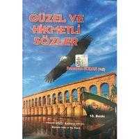 Güzel ve Hikmetli Sözler