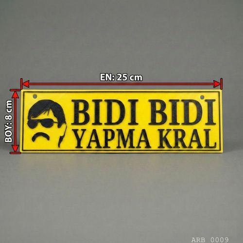 Bıdı Bıdı Yapma Kral Kamyon ve Araba Ön Cam Yazısı Vantuzlu 25cmx8cmx4mm