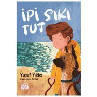 Nesil Çocuk - İpi Sıkı Tut adlı Kitap Yusuf Yıldız