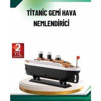 Buhar Efektli Titanik Gemi Oda Kokusu Difüzör Led Işıklı Nemlendirici