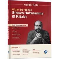 Haydar Kotil 0 dan Dereceye TYT Tüm Dersler Sınava Hazırlanma El Kitabı KR Akademi