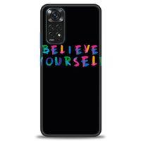 Xiaomi Redmi Note 11S Kılıf HD Baskılı Kılıf - Believe + Tam Ekran Koruyucu