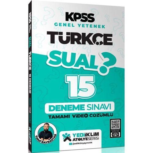 KPSS Genel Yetenek Sual Türkçe Tamamı Video Çözümlü 15 Deneme Yediiklim Yayınları