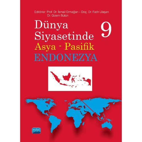 Dünya Siyasetinde Asya Pasifik 9 - ENDONEZYA
